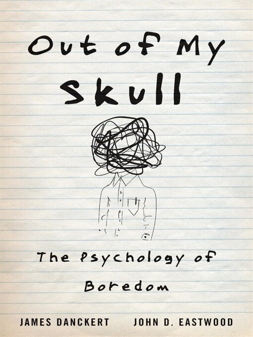 Title details for Out of My Skull by James Danckert - Available